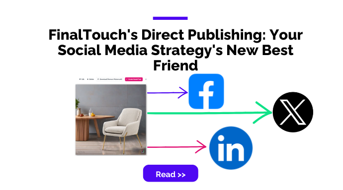 FinalTouch’s Direct Publishing: Your Social Media Strategy’s New Best Friend